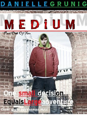 cover image of Medium-Part One of Two